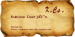 Kubina Cserjén névjegykártya